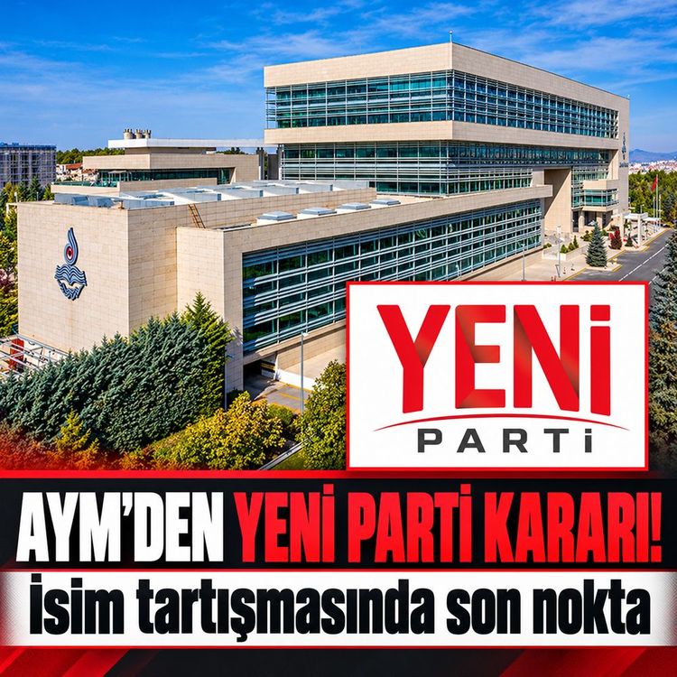 AYM'den YENİ Parti kararı! İsim tartışmasında son nokta
