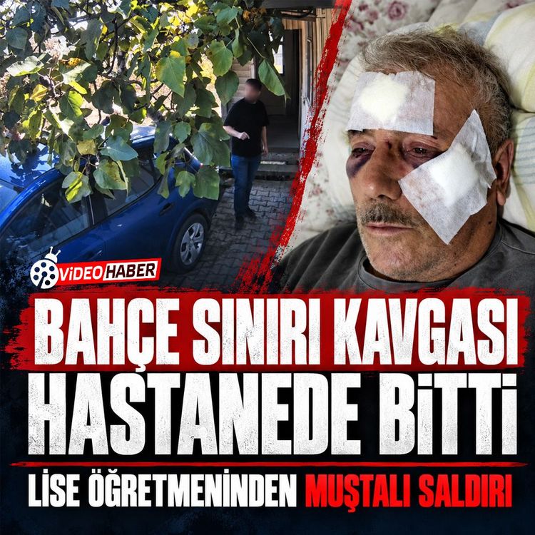 Bahçe sınırı kavgası hastanede bitti: Lise öğretmeninden muştalı saldırı
