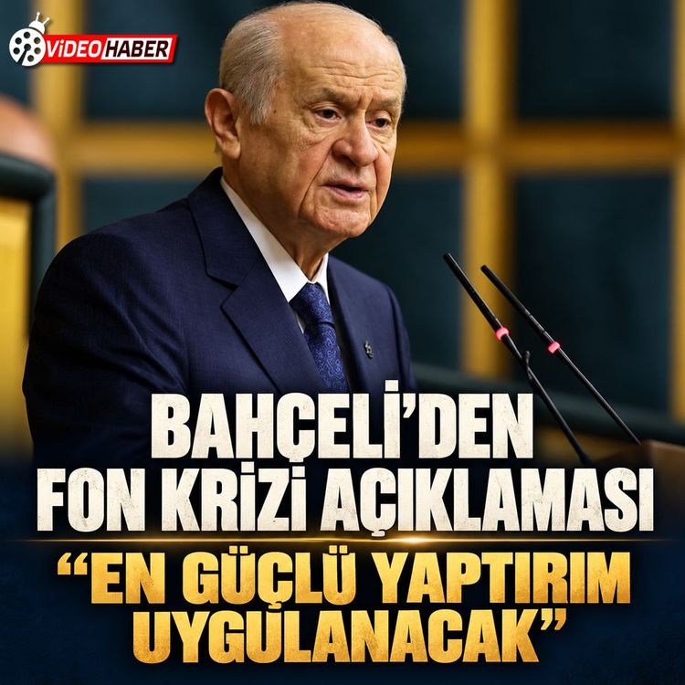 Bahçeli’den fon soruşturması ve ekonomi mesajı