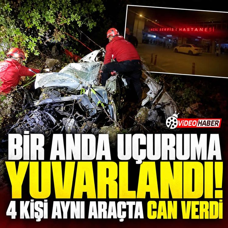 Çankırı’da otomobil uçuruma yuvarlandı: 4 ölü, 1 yaralı