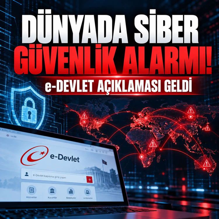 Dünya genelinde kritik güvenlik açığı! e-Devlet risk altında mı?