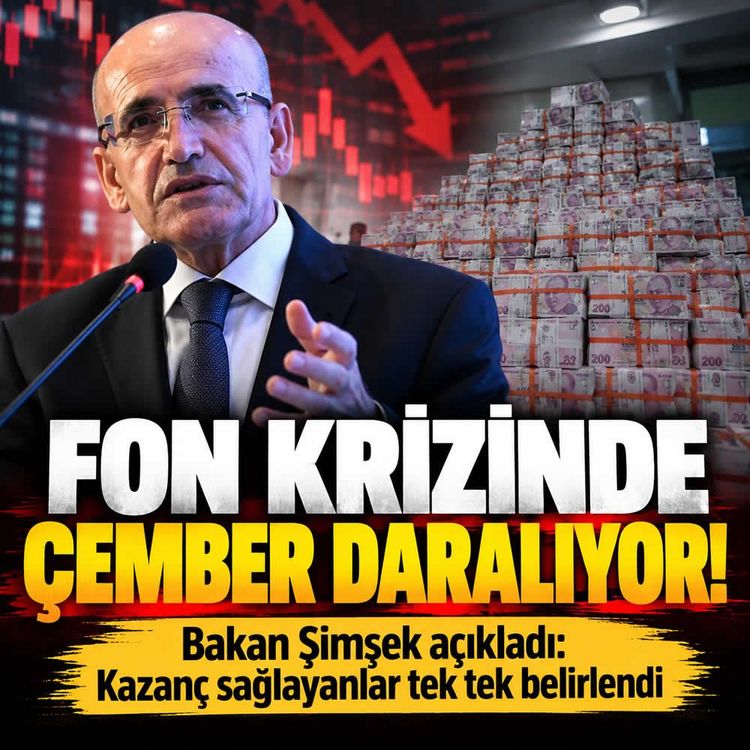 Fon krizinde kritik liste! Bakan Şimşek duyurdu