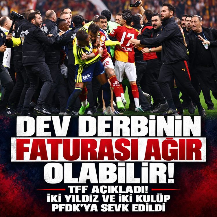 Galatasaray ve Fenerbahçe PFDK'ya sevk edildi!