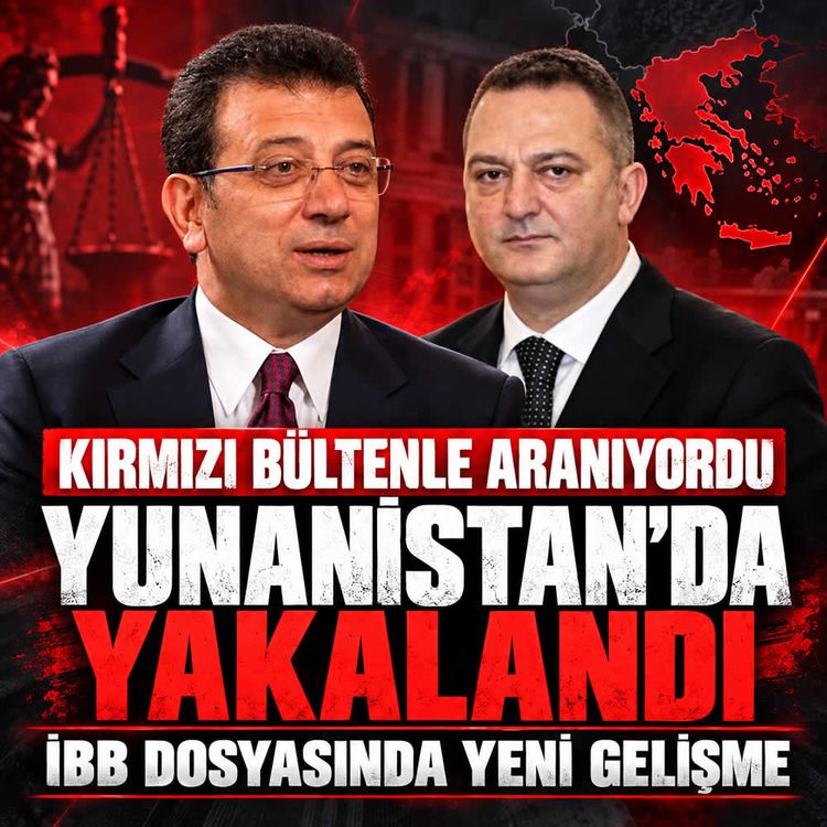 İBB davasında yeni gelişme! firari isim için iade talebi