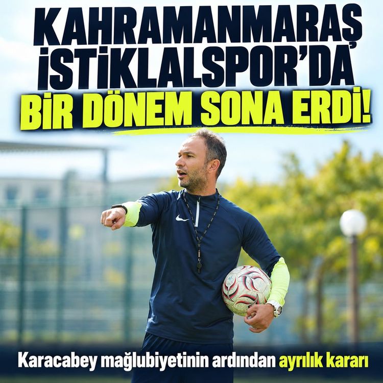 Kahramanmaraş İstiklalspor’da teknik direktör ayrılığı!