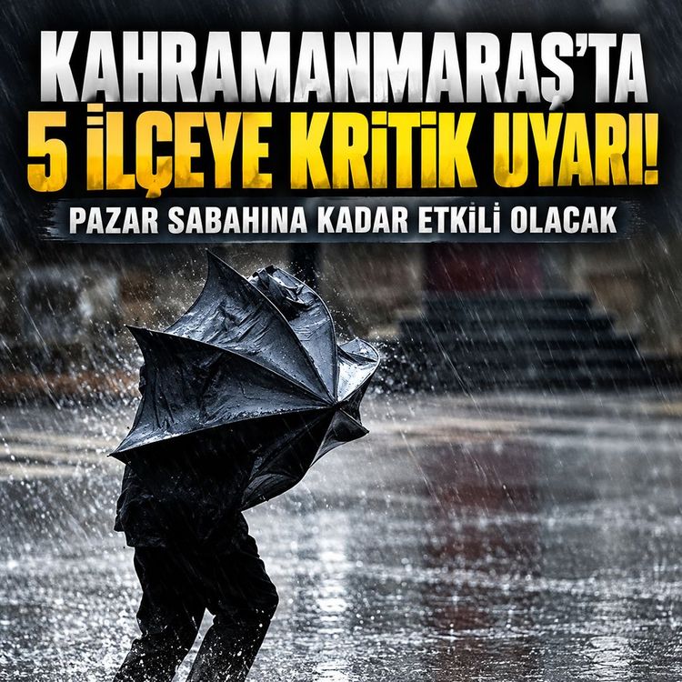 Kahramanmaraş’ta Afşin, Elbistan, Göksun, Ekinözü ve Nurhak’a şiddetli rüzgar uyarısı!