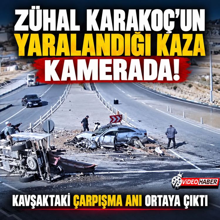Kahramanmaraş’ta Milletvekili Karakoç'un yaralandığı kazanın görüntüleri ortaya çıktı