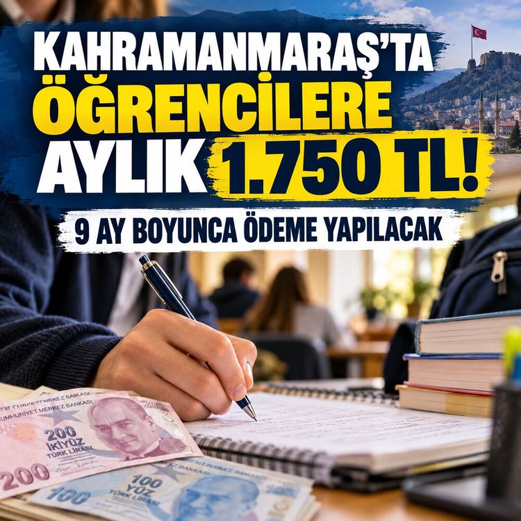 Kahramanmaraş’ta öğrencilere aylık 1.750 TL destek