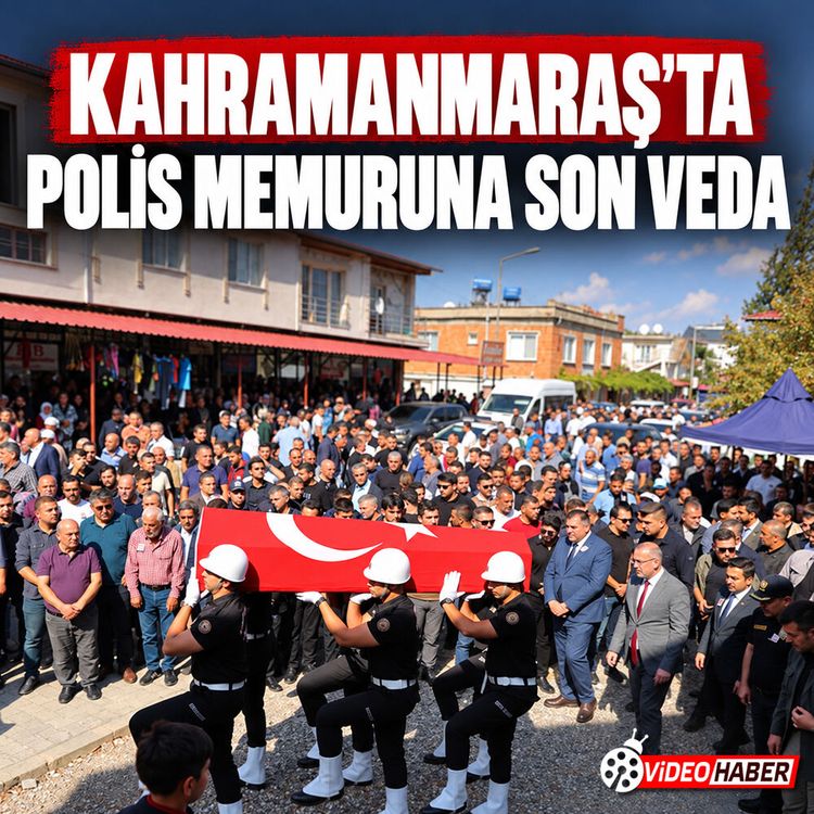 Kahramanmaraş’ta polis memuruna gözyaşlarıyla veda