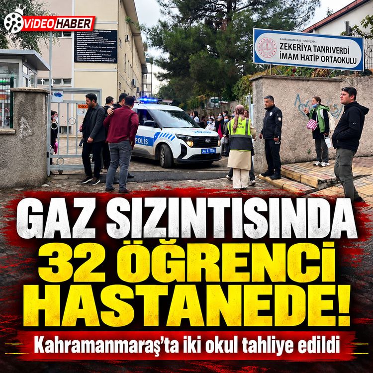 Kahramanmaraş’taki gaz sızıntısında 32 öğrenci hastanede
