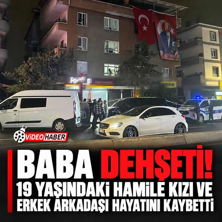 Kan donduran olay! Hamile kızı ve erkek arkadaşı öldürüldü