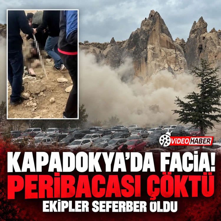 Kapadokya'da facia! Peribacası çöktü, ekipler seferber oldu