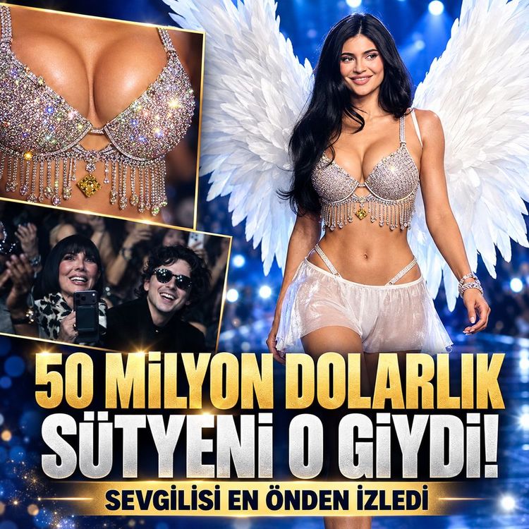 Kylie Jenner 50 milyon dolarlık sütyenle podyuma çıktı