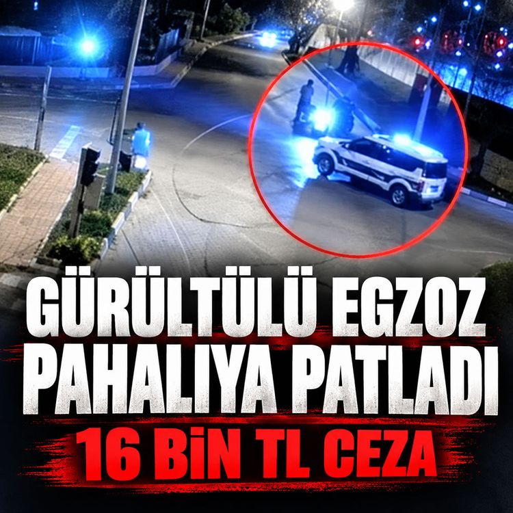 Osmaniye’de gürültülü egzoza 16 bin TL ceza