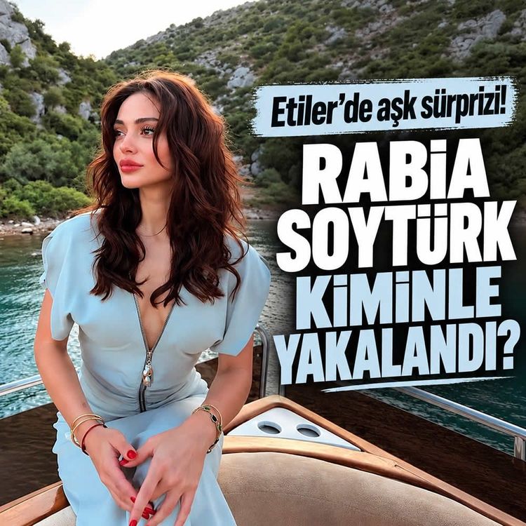 Rabia Soytürk'ün yeni aşkı Beşiktaş camiasından çıktı!