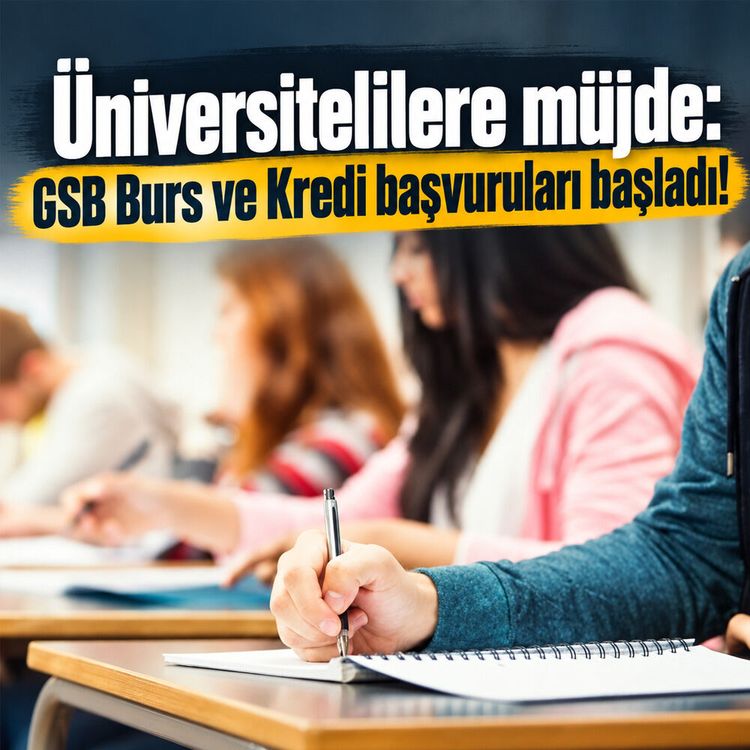 Üniversitelilere müjde: GSB Burs ve Kredi başvuruları başladı!