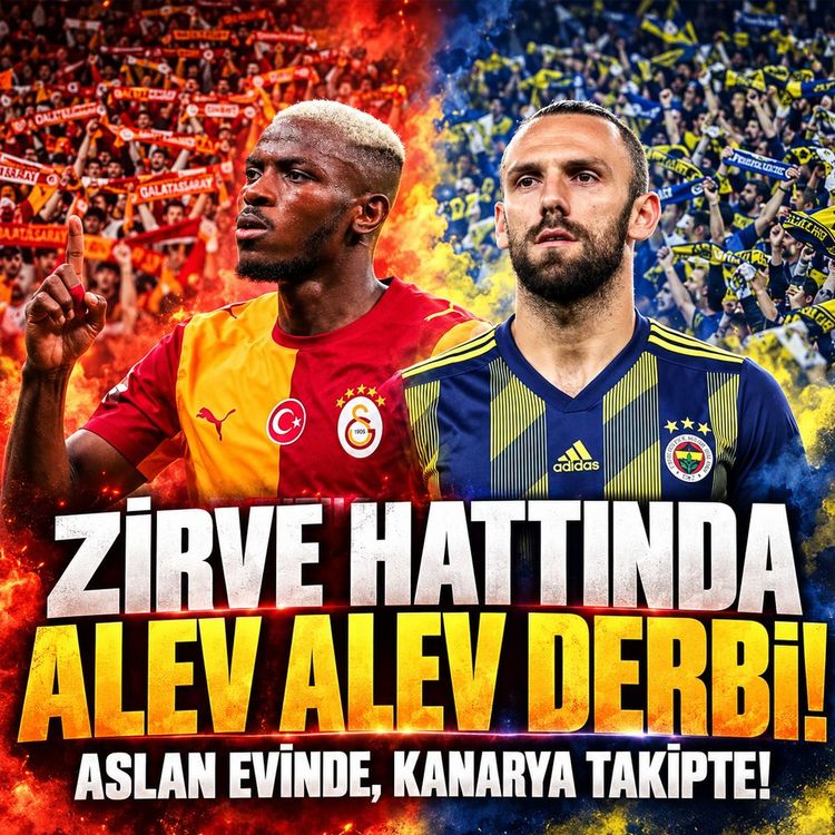 Zirve hattında alev alev derbi: Aslan evinde, kanarya takipte!