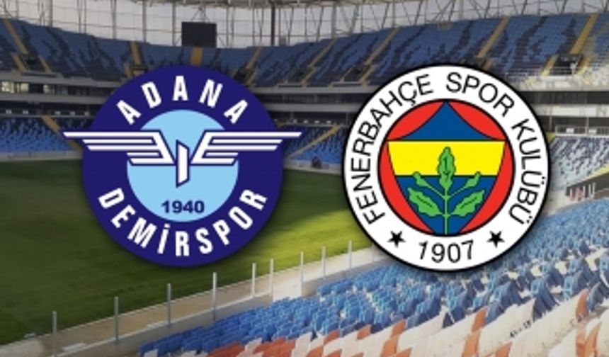 Fenerbahçe Adana'dan galibiyetle ayrıldı!