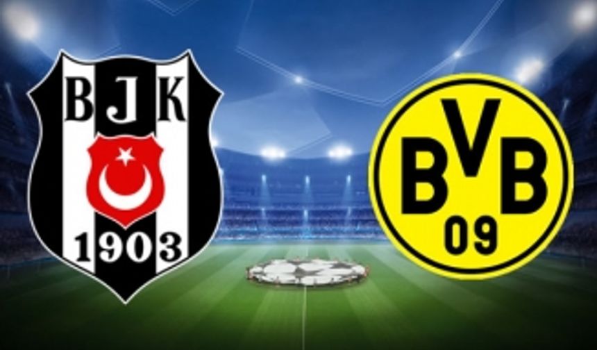 Beşiktaş 1 - 2 Borussia Dortmund maçı özeti