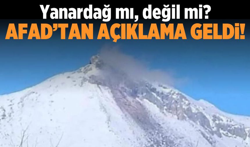 AFAD'tan Kahramanmaraş'taki 'volkanik dağ' iddialarına açıklama