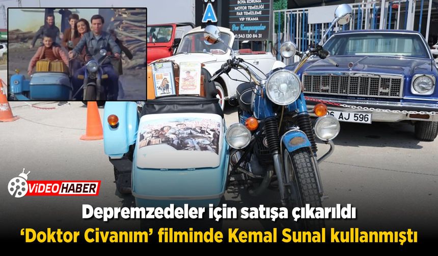 'Doktor Civanım' filminde Kemal Sunal kullanmıştı! Depremzedeler için satışa çıkarıldı