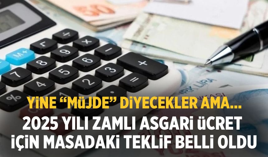 Asgari ücret için masadaki teklif belli oldu