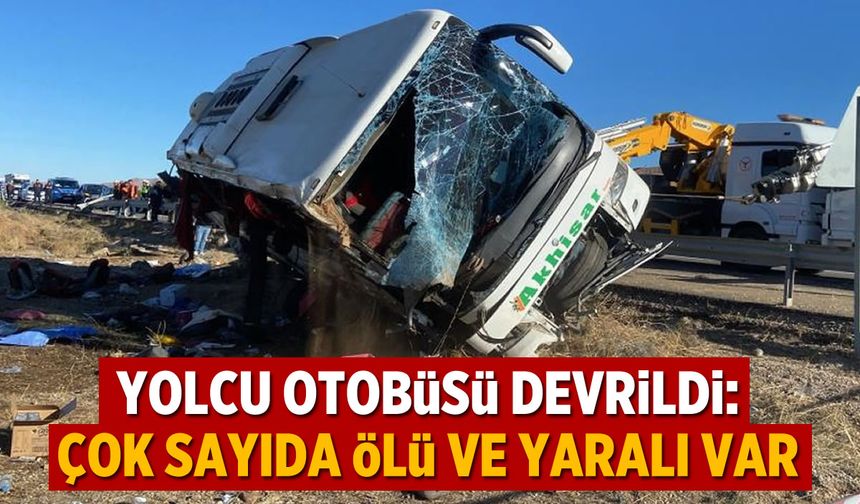 Yolcu otobüsü devrildi! Çok sayıda ölü ve yaralı var