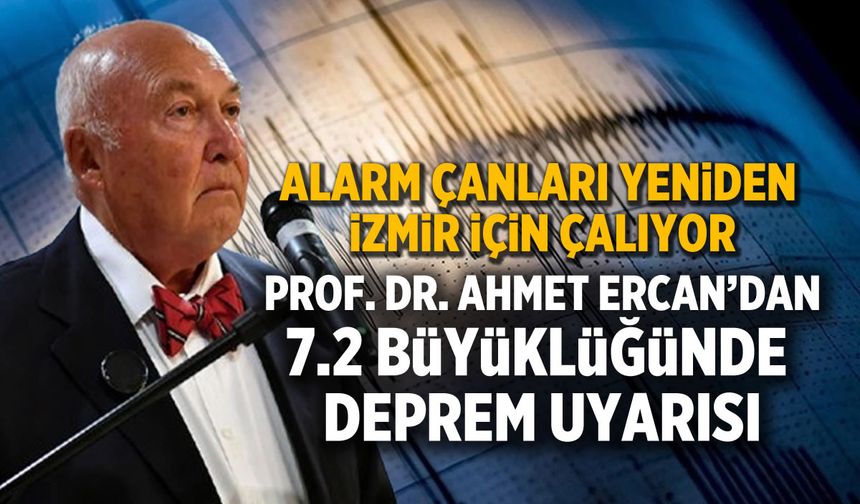 Ahmet Ercan uyardı! Alarm çanları yeniden İzmir için çalıyor!