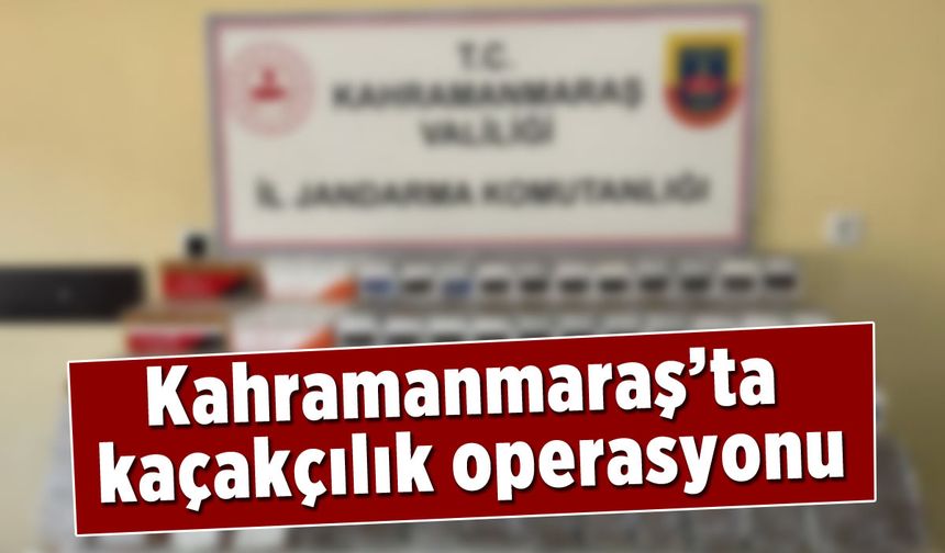 Kahramanmaraş'ta kaçakçılık operasyonu! 100 bin adet içi doldurulmuş makaron ele geçirildi