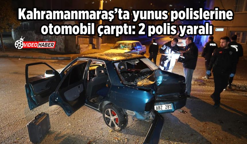 Kahramanmaraş’ta kaza! 2 yunus polisi yaralandı