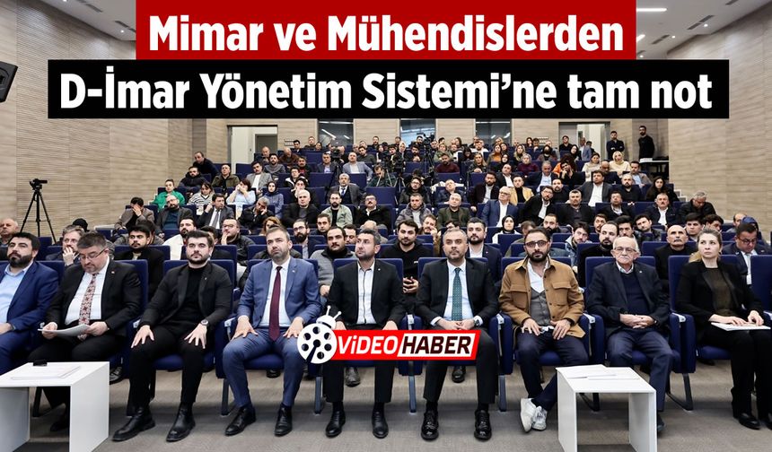 Mimar ve Mühendislerden D-İmar Yönetim Sistemi’ne tam not