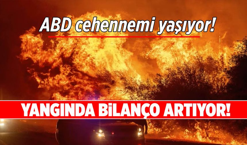 ABD’deki Yangında Bilanço Artıyor