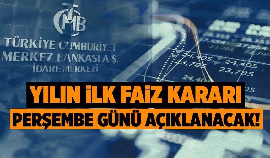 Faiz Artacak mı, Azalacak mı? Karar Perşembe Açıklanacak