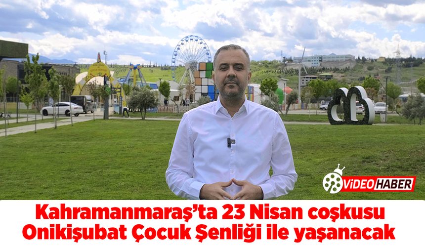 Başkan Toptaş,23 Nisan Çocuk Şenliği’ne tüm vatandaşları davet etti